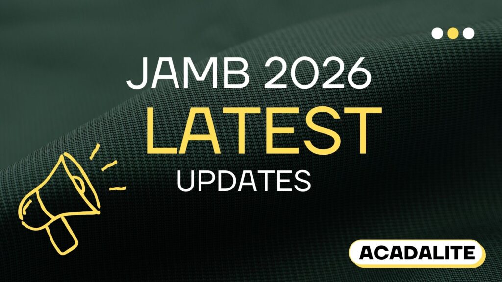 Jamb 2026 Latest Updates