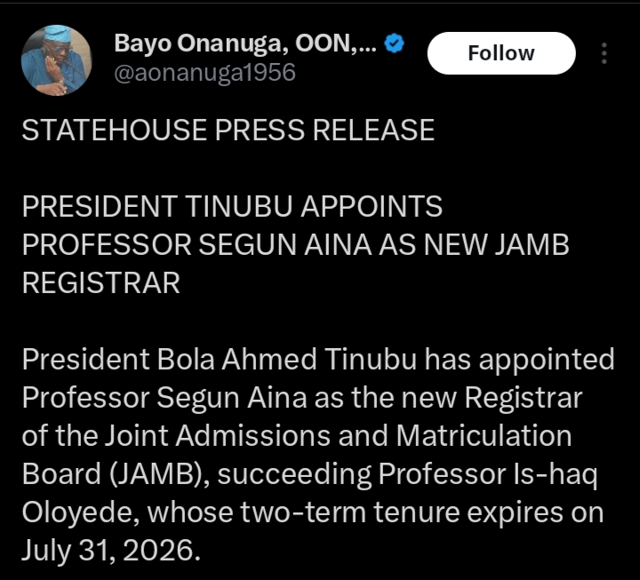 Bayo Onanuga announcing the new JAMB Registrar on X
